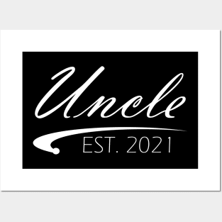 Uncle Est. 2021 Posters and Art